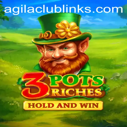 Explore the Exciting World of 3potsRiches with AgilaClub