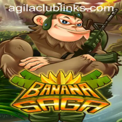 Discover the Exciting World of BananaSaga and AgilaClub