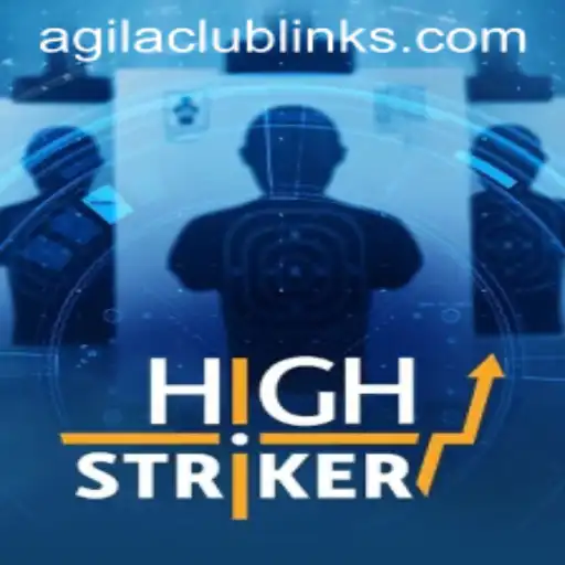 Exploring HighStriker: The Thrilling Game at AgilaClub