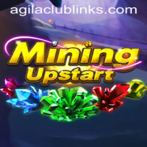 Exploring the Exciting World of MiningUpstart: The Game Taking AgilaClub by Storm