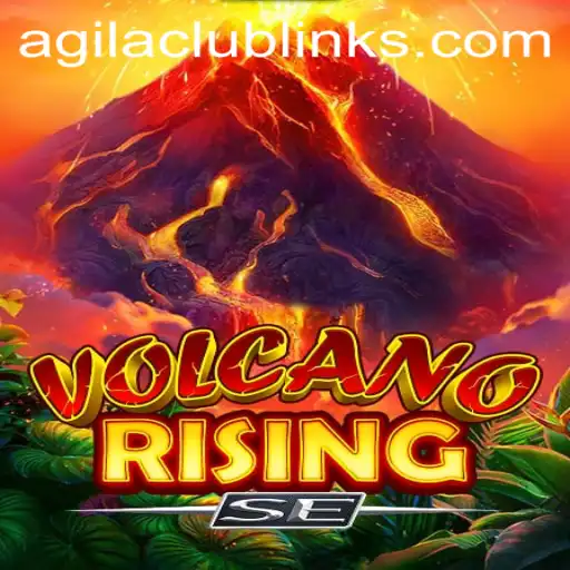 Discover the Thrilling World of VolcanoRisingSE at AgilaClub